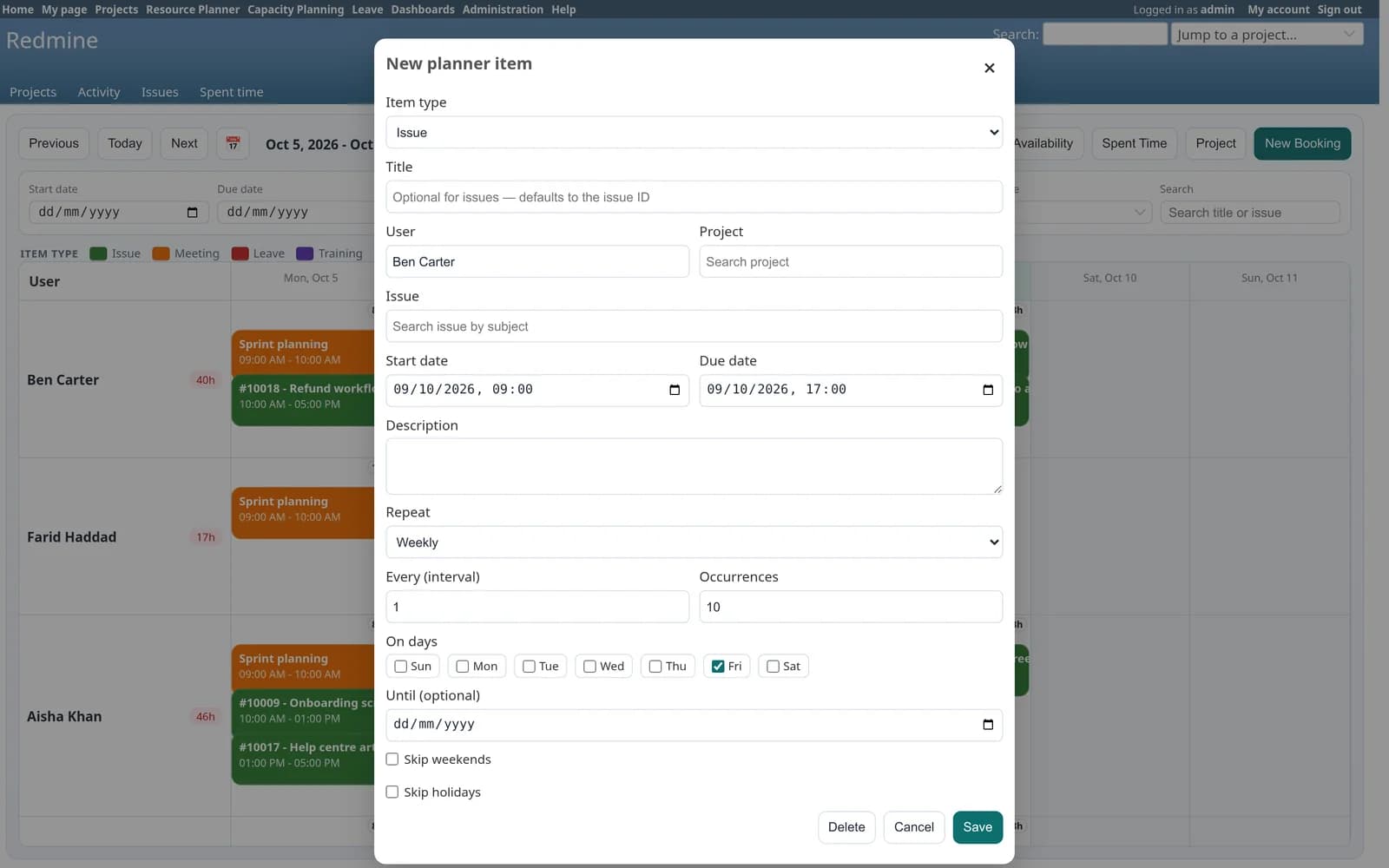 The new planner item dialog over the board: item type, title, user, project, issue search, start and due date and time, description, and a repeat section set to weekly with an interval, number of occurrences, weekday checkboxes, an end date and options to skip weekends and holidays.