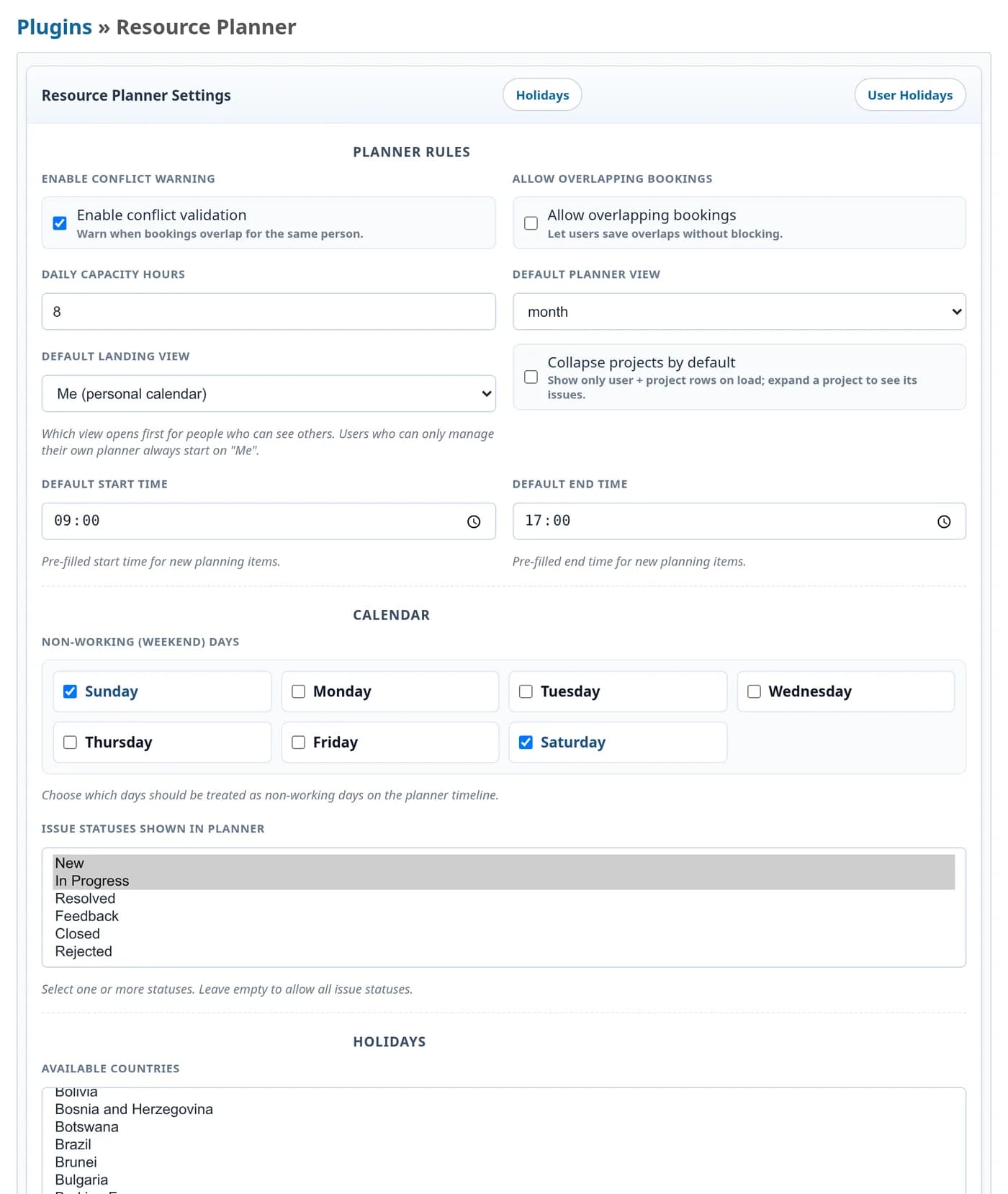 The plugin settings: conflict validation, allow overlapping bookings, daily capacity hours, default planner view, default landing view, default start and end time, non-working weekend days, and the issue statuses shown in the planner.